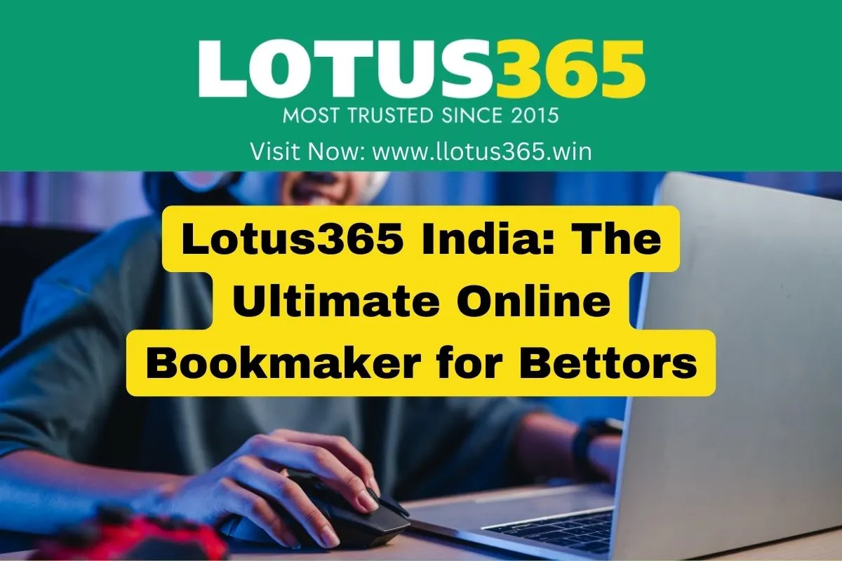 lotus365 india online bookmaker